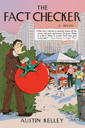The Fact Checker by Austin Kelley