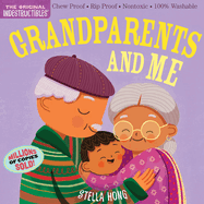 Indestructibles: Grandparents and Me by Stella Hong