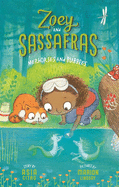 Zoey & Sassafras: Merhorses and Bubbles (#3) by Asia Citro