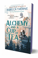 Alchemy and a Cup of Tea (Tomes & Tea #4)