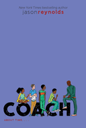 Coach (Track #5) by Jason Reynolds