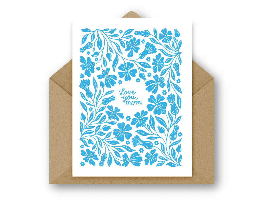 Love You Mom Greeting Card by Wild Perla