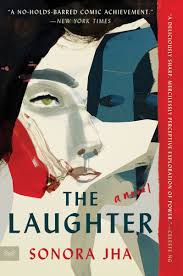 The Laughter by Sonora Jha