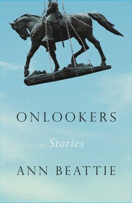 Onlookers by Ann Beattie