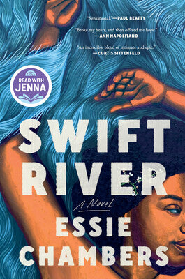 Swift River by Essie Chambers