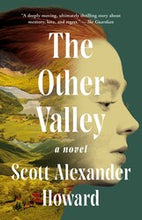 The Other Valley by Scott Alexander Howard