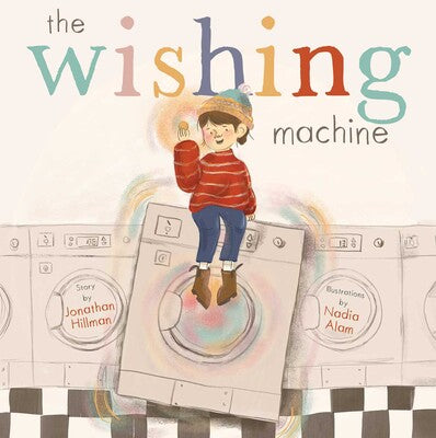 The Wishing Machine by Jonathan Hillman