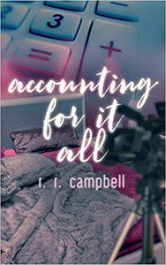 Accounting For It All by r.r. campbell
