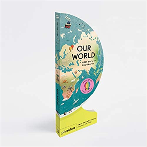 Our World: A First Book of Geography by Sue Lowell Gallion