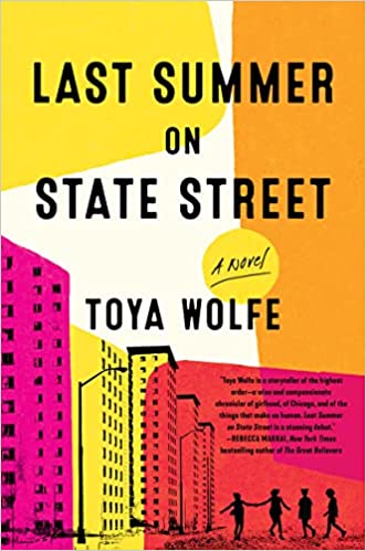 Last Summer on State Street by Toya Wolfe