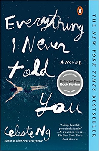 Everything I Never Told You by Celeste Ng