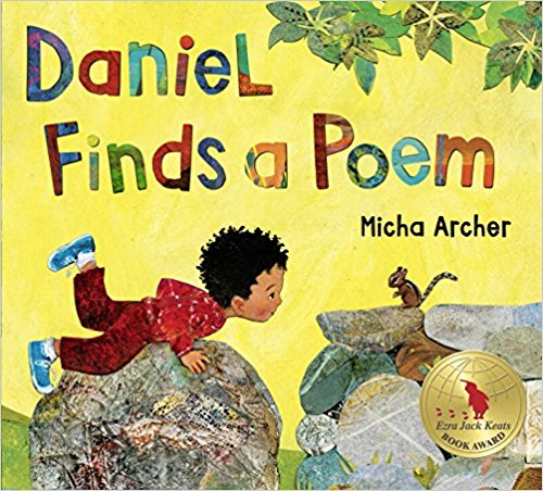 Daniel Finds a Poem by Micha Archer