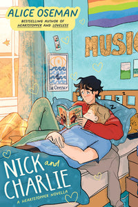 Nick & Charlie: A Heartstopper Novella by Alice Oseman