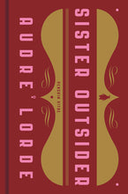 Sister Outsider: Essays & Speeches by Audre Lorde