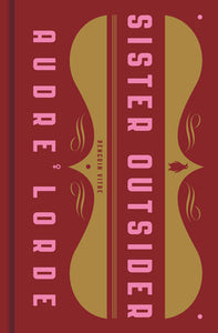 Sister Outsider: Essays & Speeches by Audre Lorde