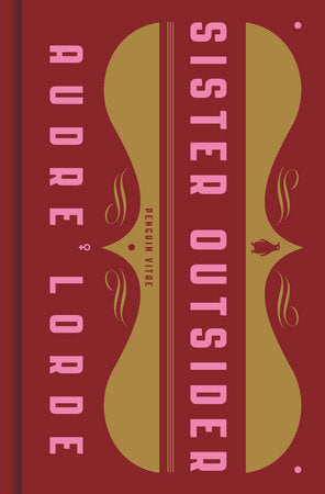 Sister Outsider: Essays & Speeches by Audre Lorde