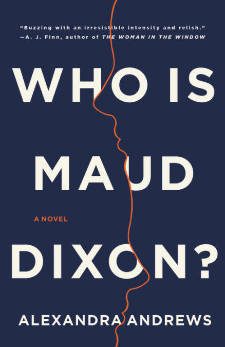 Who is Maud Dixon? by Alexandra Andrews