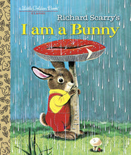 I Am a Bunny by Ole Risom Richard Scarry