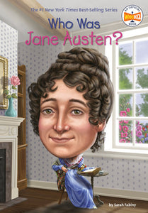 Who Was Jane Austen? by Sarah Fabiny