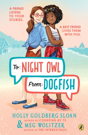 To Night Owl From Dogfish by Holly Goldberg Sloan & Meg Wolitzer