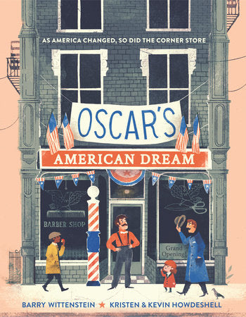 Oscar's American Dream by Barry Wittenstein