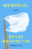 Memorial by Bryan Washington