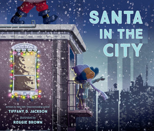 Santa in the City by Tiffany D. Jackson