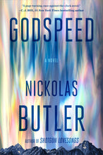 Godspeed by Nickolas Butler