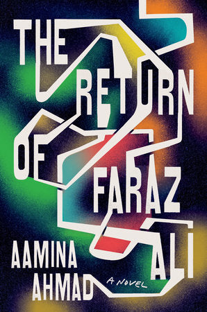 The Return of Faraz Ali by Aamina Ahmad