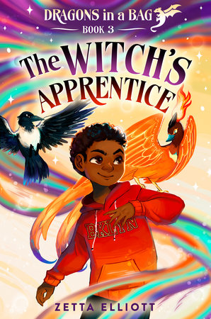 Dragons in a Bag #3: The Witch's Apprentice by Zetta Elliott