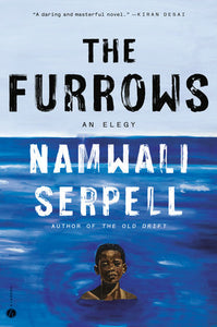 The Furrows by Namwali Serpell