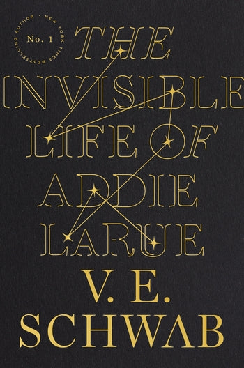 The Invisible Life of Addie Larue by V.E. Schwab