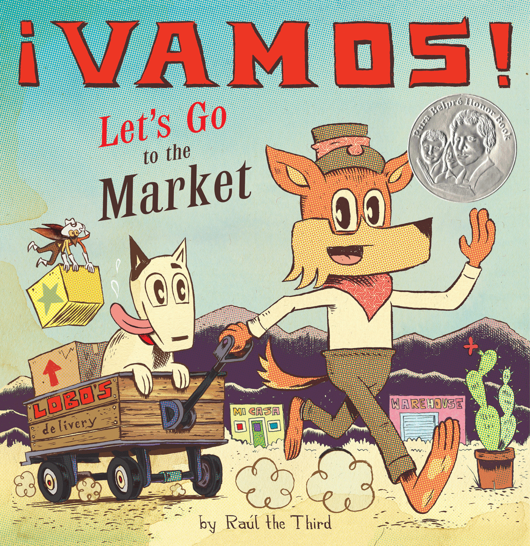Vamos! Let's Go to the Market by Raúl the Third