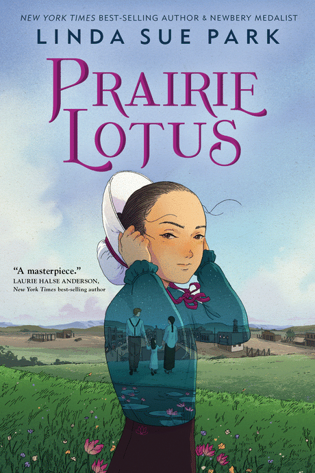 Prairie Lotus by Linda Sue Park