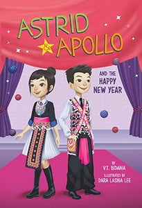 Astrid & Apollo and The Happy New Year by V.T. Bidania