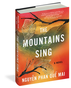 The Mountains Sing by Nguyên Phan Quê Mai