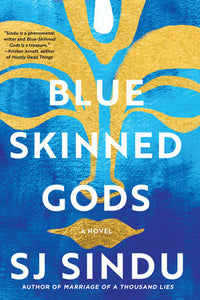 Blue Skinned Gods by SJ Sindu