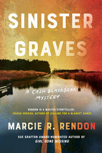 Sinister Graves: A Cash Blackbear Mystery #3 by Marcie Rendon