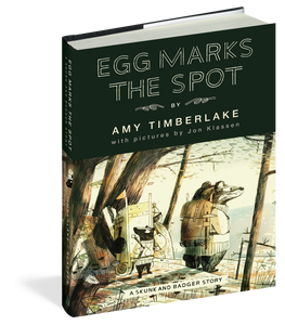Egg Marks the Spot (Skunk & Badger #2) by Amy Timberlake
