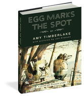 Egg Marks the Spot (Skunk & Badger #2) by Amy Timberlake