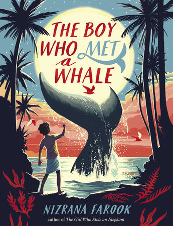 The Boy Who Met a Whale by Nizrana Farook