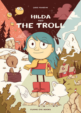 Hilda & the Troll (Hildafolk #1) by Luke Pearson