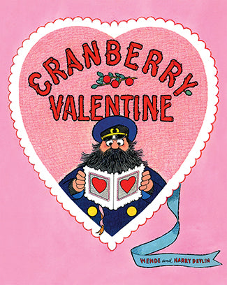 Cranberry Valentine by Wende & Harry Devlin