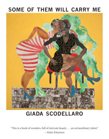 Some of Them Will Carry Me (Stories) by Giada Scodellaro