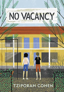 No Vacancy by Tziporah Cohen