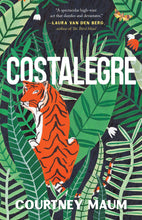 Costalegre by Courtney Maum