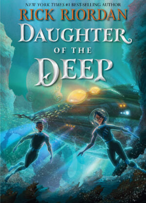 Daughter of the Deep by Rick Riordan