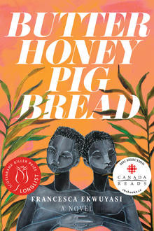 Butter Honey Pig Bread by Francesca Ekwuyasi