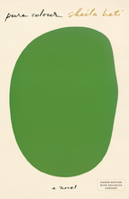 Pure Colour by Sheila Heti