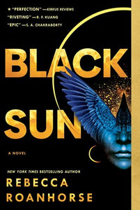 Black Sun (Between Earth & Sky #1) by Rebecca Roanhorse